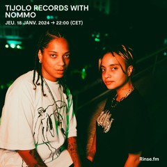 TIJOLO RECORDS with NOMMO - 18 Janvier 2024