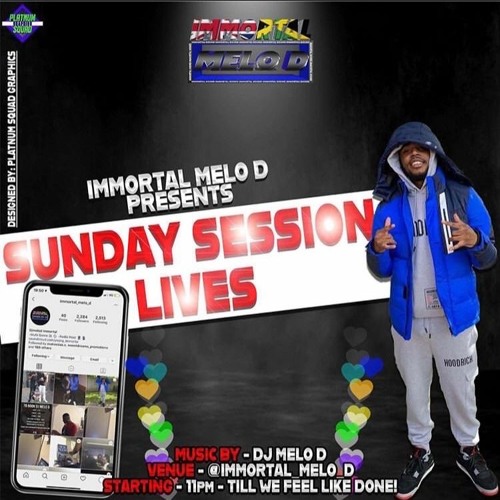 Sunday Sessions Insta Live (WK1 Part 1) 21.09.20  @Immortal_Melo_D