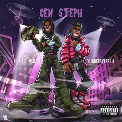 "Gen Steph" ft. Kroog Mula