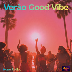 Verão Good Vibe