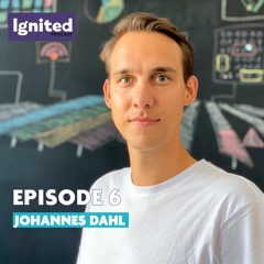 E06 - Building a Business in Renewable Energy  with Johannes Dahl