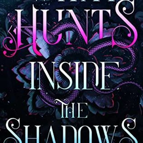 View PDF What Hunts Inside the Shadows (Of Flesh & Bone Series Book 2) by  Harper L. Woods &  Adelai