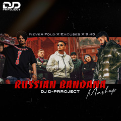 Russian Bandana Mashup | DJ D-PRROJECT