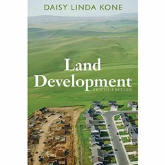 VIEW KINDLE PDF EBOOK EPUB Land Development by  Daisy Linda Kone 📌
