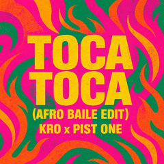 Fly Project - Toca Toca [Kro X Pist One Afro Baile Edit/Remix]//FREE DOWNLOAD
