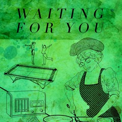 We Will Be Waiting (Final Master)