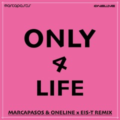 Rubi - Only 4 Life  (  Marcapasos & OneLine x Eis-T Remix )  Radio Remix  Masterfile 16bit