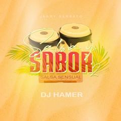 DJ HAMER - SALSA Y SABOR #2 (Salsa Sensual)