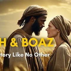 Ruth and Boaz 2