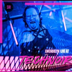Gwendolyn Live @ SIR: Technoir (NOV2k23, Il Brutto, AKL)
