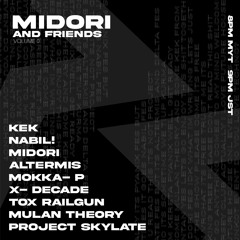 kek @ Midori and Friends Vol.0