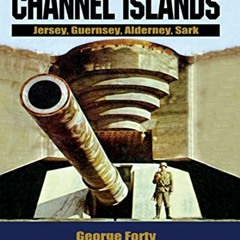 READ KINDLE 📮 Atlantic Wall: Channel Islands: Jersey, Guernsey, Alderney, Sark (Batt