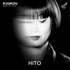 Kuukou Radio 046 - Hito