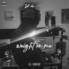 Weight on me