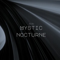 Mystic Nocturne