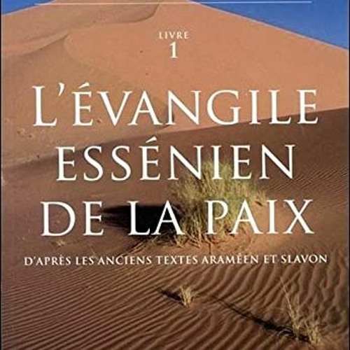 #Téléchargement PDF L'Evangile essenien de la paix T1 Gratuit