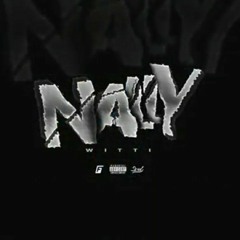01. Witti - Naly (Prod. Johnny Lowd)