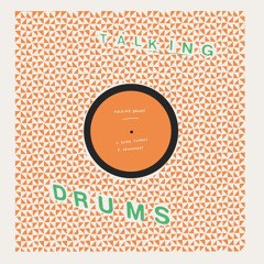 TD003 A — Talking Drums - Dromedary