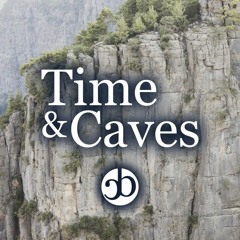 S01.11. Time & Caves