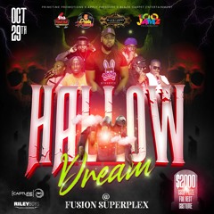 HALLOW DREAM OCT 29TH PROMO CD @PUSHAJR @PRESSUREBOSS509