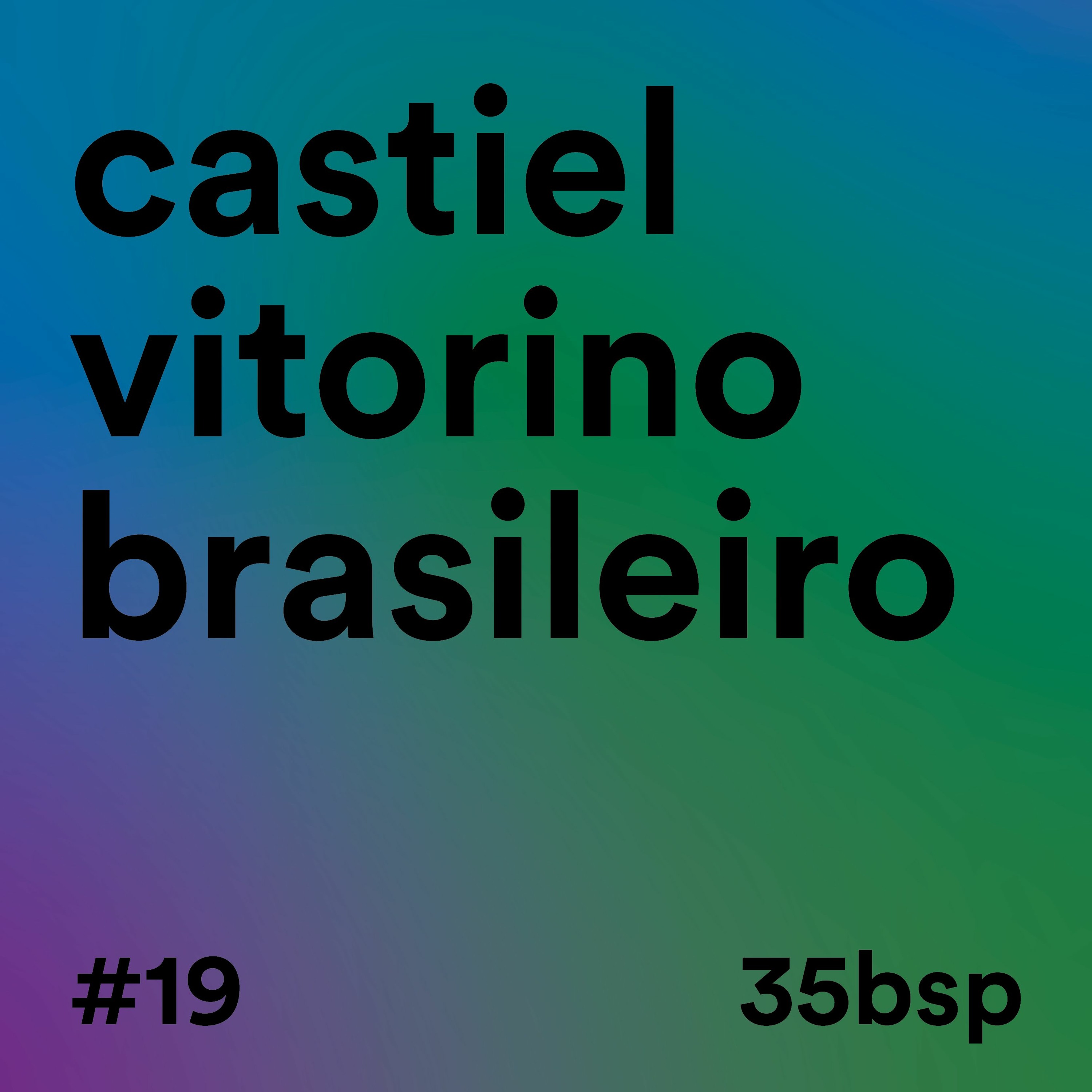 19 CASTIEL VITORINO BRASILEIRO episode artwork