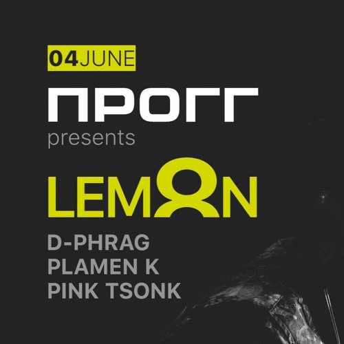 d-phrag - ПРОГГ With Lemon8 at Club Void Plovdiv June 2022