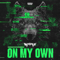 Wolv - On My Own