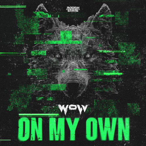 Wolv - On My Own