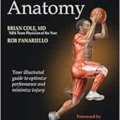 [Access] KINDLE 💏 Basketball Anatomy by Brian Cole,Rob Panariello,Derrick Rose KINDL