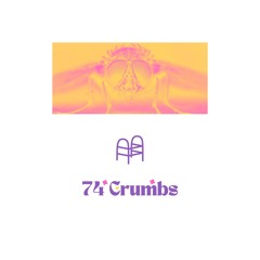 Seventy Four Crumbs