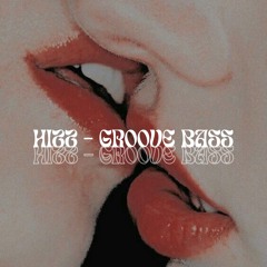 Hizz - Groove Bass
