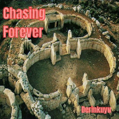 Chasing Forever