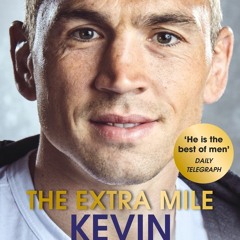 [Download PDF/Epub] The Extra Mile - Kevin Sinfield