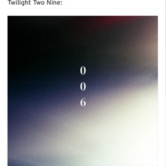 Twilight Two Nine