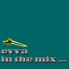 Evva - In The Mix (April 2024)