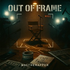Out Of Frame