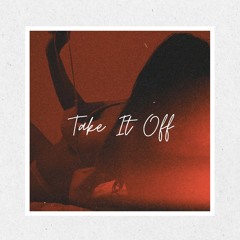 Take It Off