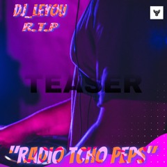 R.T.P TEASER By Dj_Leyou
