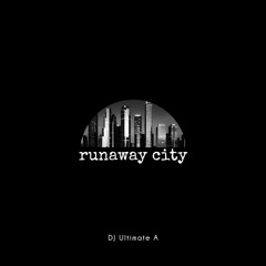 Runaway City