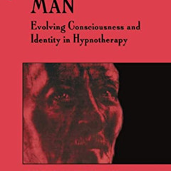 DOWNLOAD EBOOK ✔️ The February Man: Evolving Consciousness and Identity in Hypnothera