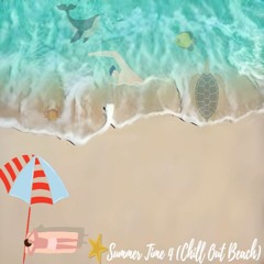 Summer Time 4 (Chill Out Beach)