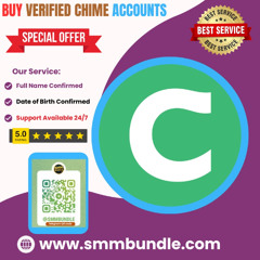Why You Should Buy Verified Chime Accounts for Your Online Business