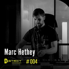 District #004 - Marc Hethey