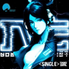 Noxious Element - That Girl [Single]