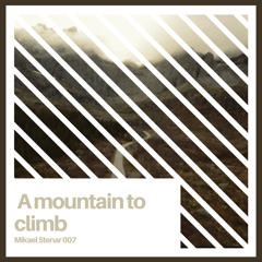 A Mountain To Climb [FREE DOWNLOAD]