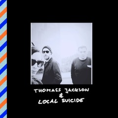 Thomass Jackson & Local Suicide - Hit & Miss [Ransom Note]