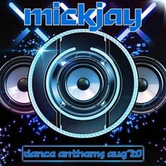 Dance Anthems August 2020