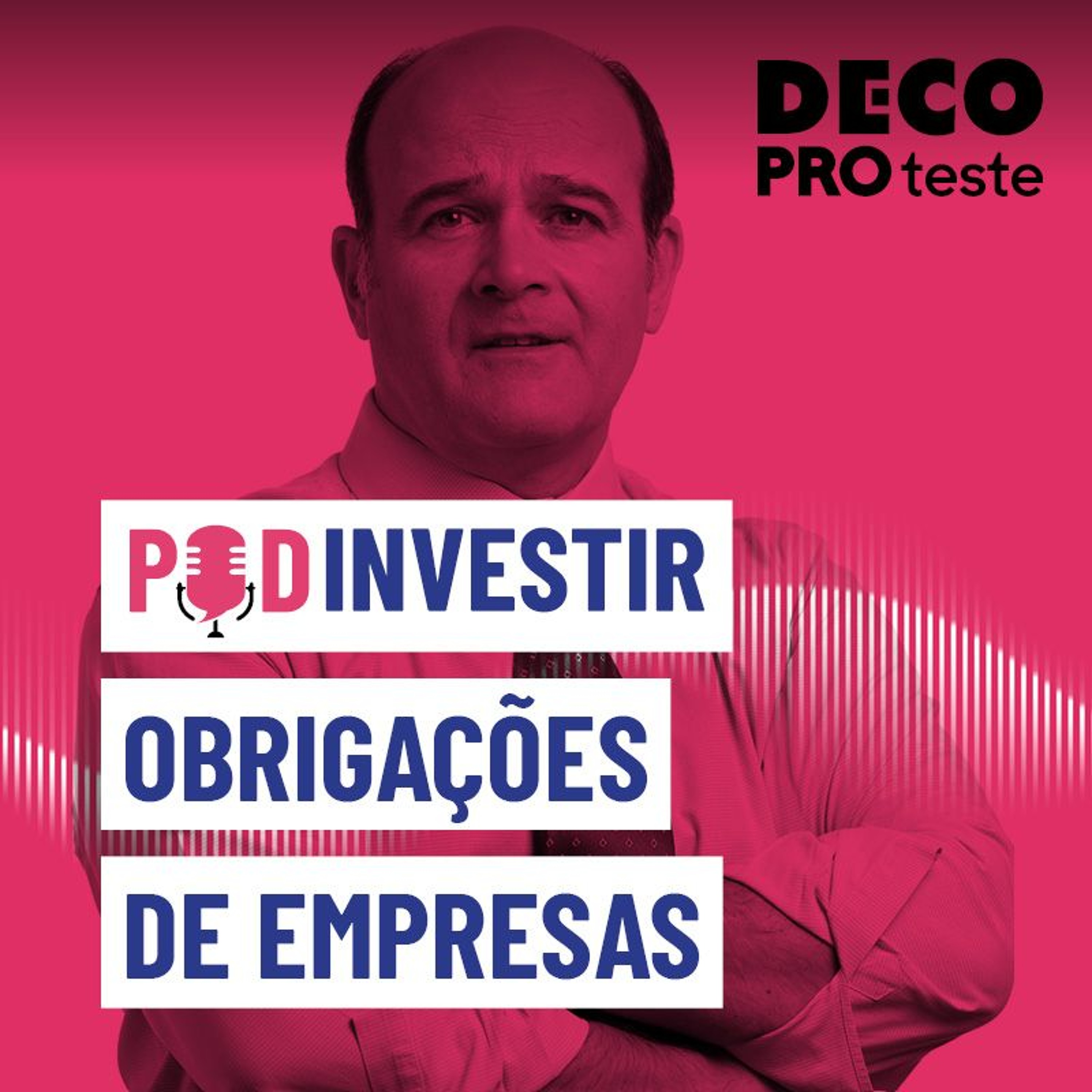 Obrigações de empresas: retorno garantido? | POD Investir | Ep. 16
