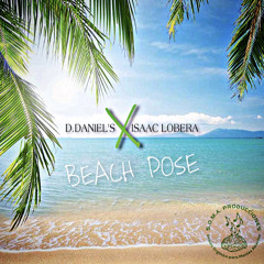 D.Daniel’s & Isaac Lobera”Beach Pose”