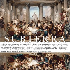 Monumental Mix Series Part IV 'Subterra' (mixed by Rob Made)